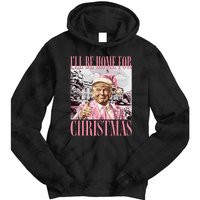 ILl Be Home For Christmas Santa Funny Trump Xmas Pajamas Tie Dye Hoodie