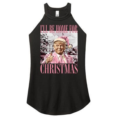 ILl Be Home For Christmas Santa Funny Trump Xmas Pajamas Women's Perfect Tri Rocker Tank