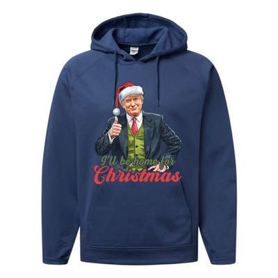 ILl Be Home For Christmas Santa Funny Trump Xmas Performance Fleece Hoodie