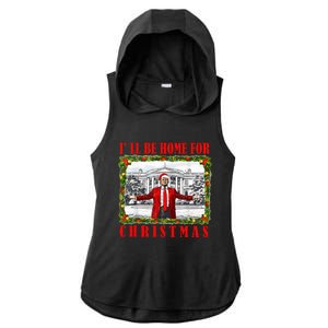 ILl Be Home For Christmas Funny Santa Claus Trump 2024 Ladies PosiCharge Tri-Blend Wicking Draft Hoodie Tank