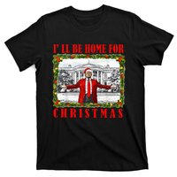 ILl Be Home For Christmas Funny Santa Claus Trump 2024 T-Shirt