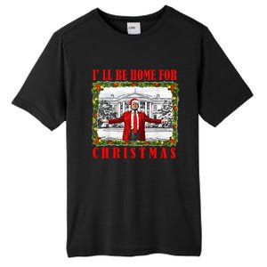 ILl Be Home For Christmas Funny Santa Claus Trump 2024 Tall Fusion ChromaSoft Performance T-Shirt