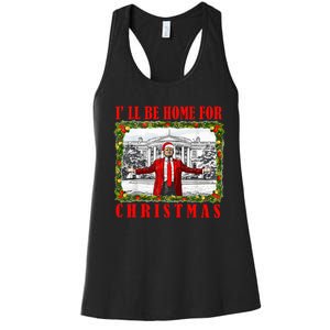 ILl Be Home For Christmas Funny Santa Claus Trump 2024 Women's Racerback Tank