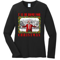 ILl Be Home For Christmas Funny Santa Claus Trump 2024 Ladies Long Sleeve Shirt