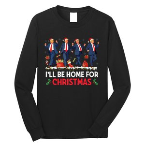 ILl Be Home For Christmas Santa Funny Trump Xmas Pajamas Long Sleeve Shirt