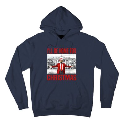 ILl Be Home For Christmas Xmas Trump Pajamas Holiday Santa Hoodie