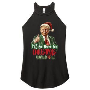 ILl Be Home For Christmas Santa Trump Xmas Pajamas Funny Women's Perfect Tri Rocker Tank