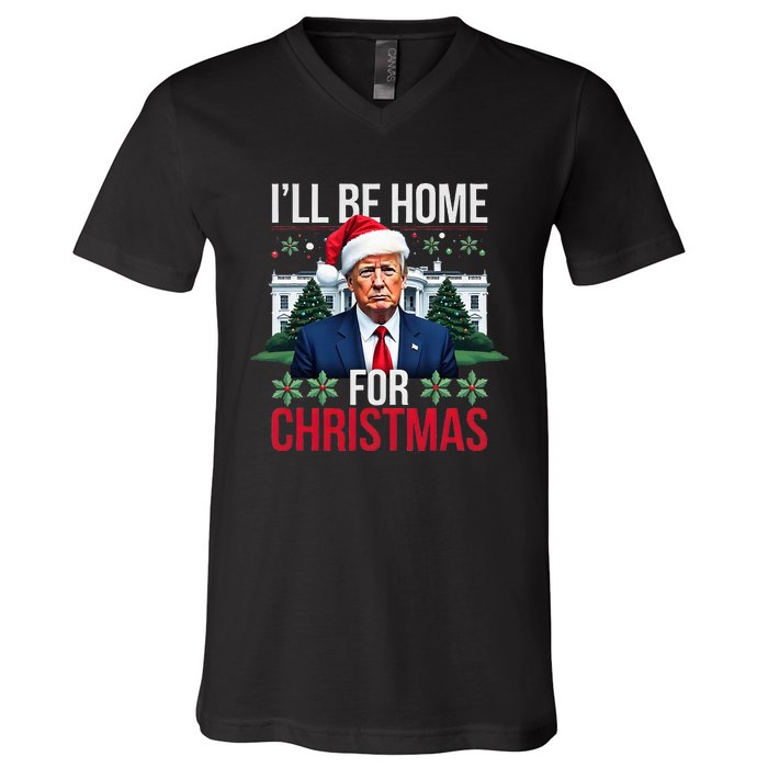 ILl Be Home For Christmas Funny Santa Claus Trump 2024 V-Neck T-Shirt