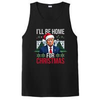 ILl Be Home For Christmas Funny Santa Claus Trump 2024 PosiCharge Competitor Tank