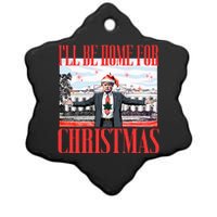 ILl Be Home For Christmas Santa Funny Trump Xmas Pajamas Ceramic Star Ornament