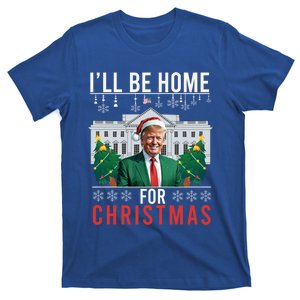 ILl Be Home For Christmas Funny Trump Ugly Xmas Funny Gift T-Shirt