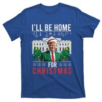 ILl Be Home For Christmas Funny Trump Ugly Xmas Funny Gift T-Shirt