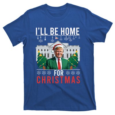 ILl Be Home For Christmas Funny Trump Ugly Xmas Funny Gift T-Shirt