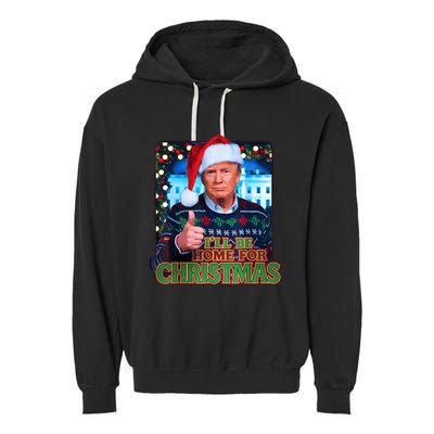 ILl Be Home For Christmas Santa Funny Trump Ugly Sweatshirt Garment-Dyed Fleece Hoodie