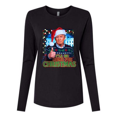 ILl Be Home For Christmas Santa Funny Trump Ugly Sweatshirt Womens Cotton Relaxed Long Sleeve T-Shirt