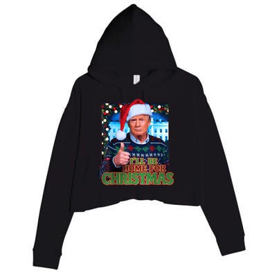 ILl Be Home For Christmas Santa Funny Trump Ugly Sweatshirt Crop Fleece Hoodie