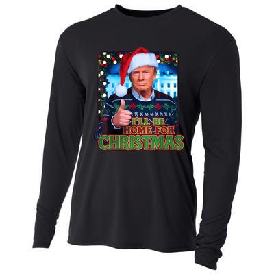 ILl Be Home For Christmas Santa Funny Trump Ugly Sweatshirt Cooling Performance Long Sleeve Crew