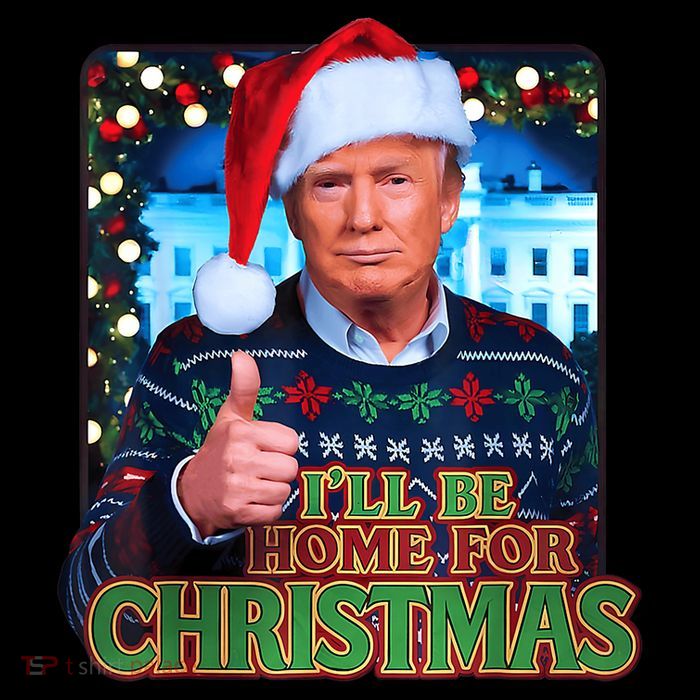ILl Be Home For Christmas Santa Funny Trump Ugly Sweatshirt Baby Bodysuit