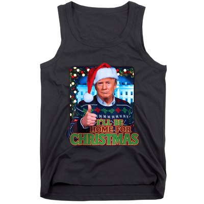 ILl Be Home For Christmas Santa Funny Trump Ugly Sweatshirt Tank Top