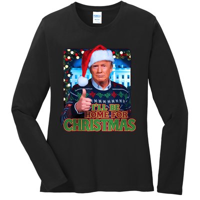 ILl Be Home For Christmas Santa Funny Trump Ugly Sweatshirt Ladies Long Sleeve Shirt