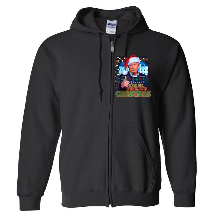 ILl Be Home For Christmas Santa Funny Trump Ugly Sweatshirt Full Zip Hoodie