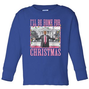 ILl Be Home For Christmas Santa Funny Trump Xmas Pajamas Gift Toddler Long Sleeve Shirt