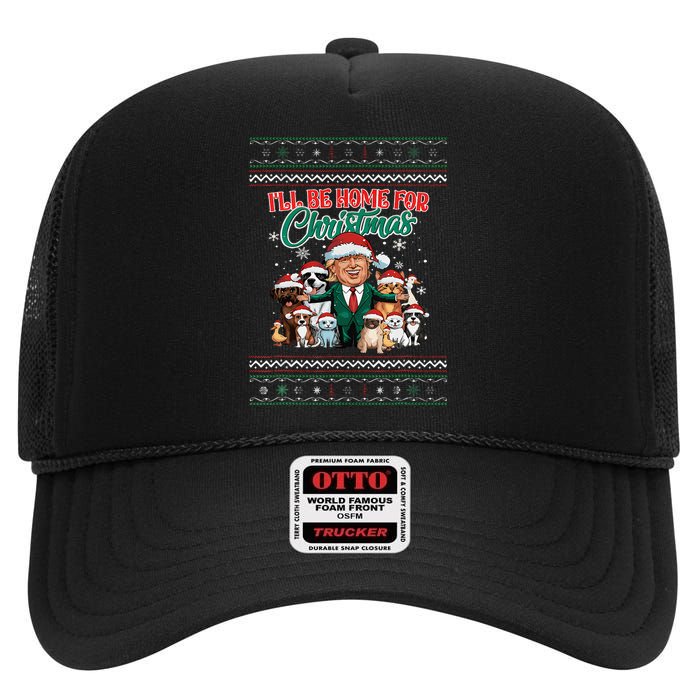 ILl Be Home For Christmas Funny Santa Claus Trump 2024 High Crown Mesh Back Trucker Hat