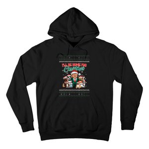 ILl Be Home For Christmas Funny Santa Claus Trump 2024 Hoodie