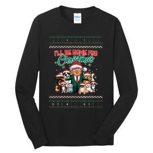 ILl Be Home For Christmas Funny Santa Claus Trump 2024 Tall Long Sleeve T-Shirt