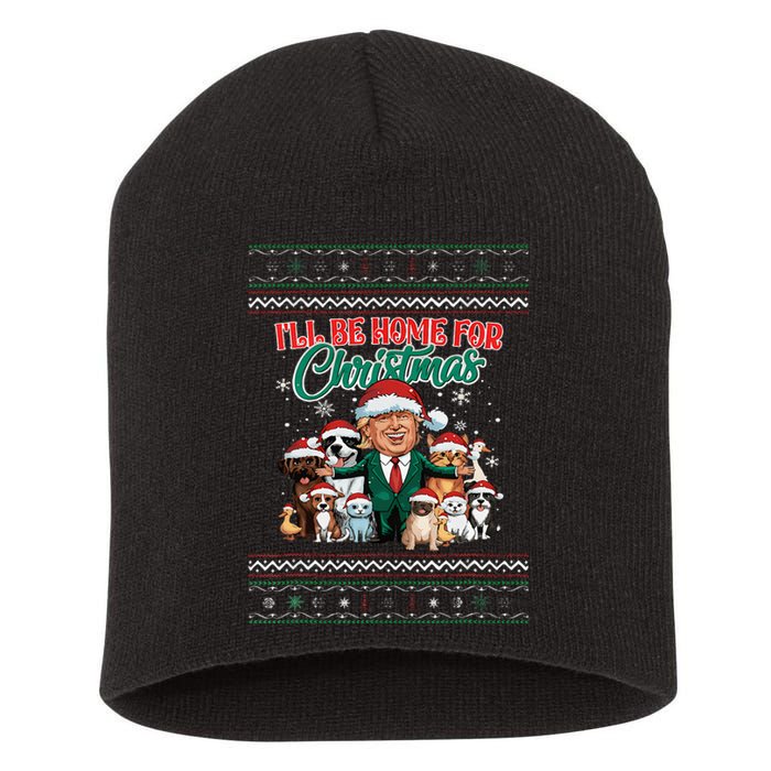 ILl Be Home For Christmas Funny Santa Claus Trump 2024 Short Acrylic Beanie