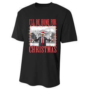 ILl Be Home For Christmas Santa Funny Trump Xmas Pajamas Performance Sprint T-Shirt