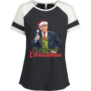 ILl Be Home For Christmas Santa Funny Trump Xmas Pajamas Funny Gift Enza Ladies Jersey Colorblock Tee