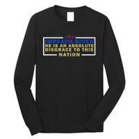 Impeach Biden He Is An Absolute Disgrace To This Nation Long Sleeve Shirt