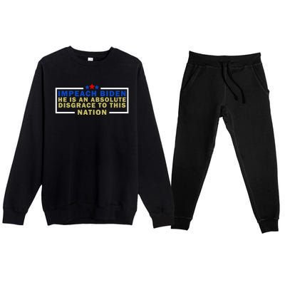 Impeach Biden He Is An Absolute Disgrace To This Nation Premium Crewneck Sweatsuit Set