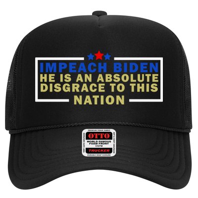 Impeach Biden He Is An Absolute Disgrace To This Nation Trucker Hat