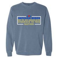 Impeach Biden He Is An Absolute Disgrace To This Nation Garment-Dyed Sweatshirt