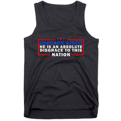 Impeach Biden He Is An Absolute Disgrace To This Nation Tank Top