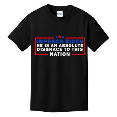 Impeach Biden He Is An Absolute Disgrace To This Nation Kids T-Shirt