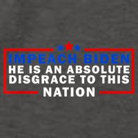 Impeach Biden He Is An Absolute Disgrace To This Nation Vector Backpack