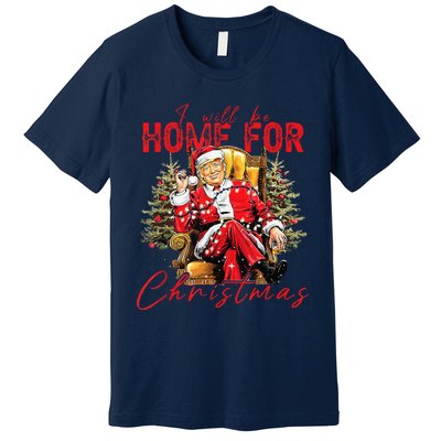 ILl Be Home For Christmas Funny Santa Trump Xmas Pajamas Premium T-Shirt