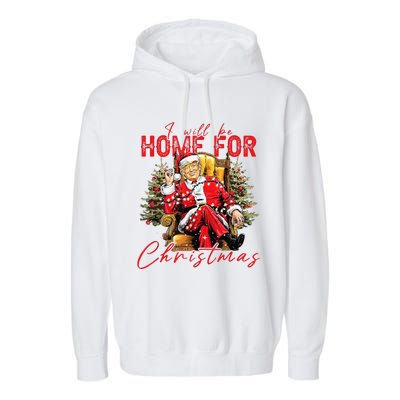 ILl Be Home For Christmas Funny Santa Trump Xmas Pajamas Garment-Dyed Fleece Hoodie