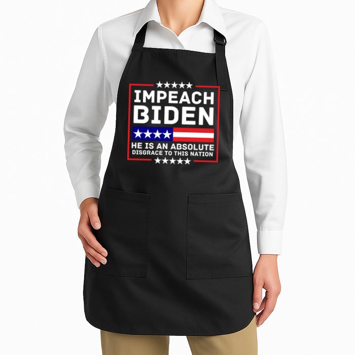 Impeach Biden He Is An Absolute Disgrace To This Nation Apron