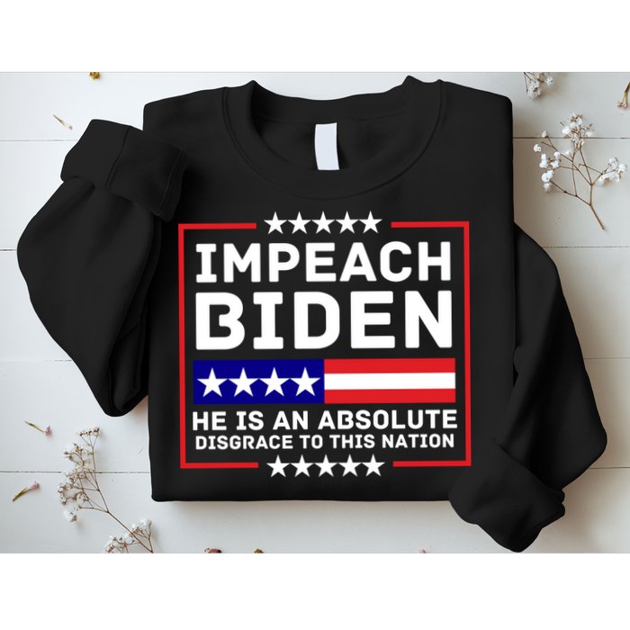 Impeach Biden He Is An Absolute Disgrace To This Nation Sweatshirt