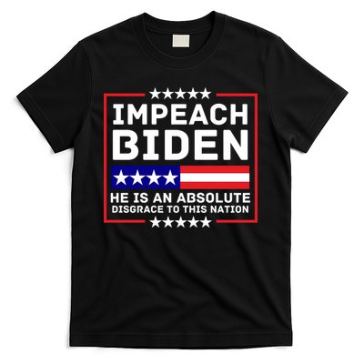 Impeach Biden He Is An Absolute Disgrace To This Nation T-Shirt