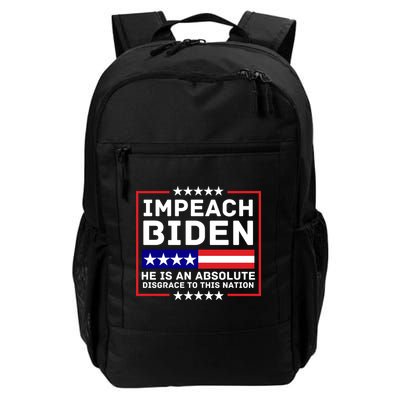 Impeach Biden He Is An Absolute Disgrace To This Nation Backpack