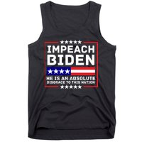 Impeach Biden He Is An Absolute Disgrace To This Nation Tank Top
