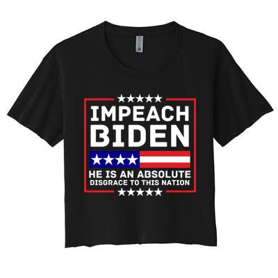 Impeach Biden He Is An Absolute Disgrace To This Nation Crop Top