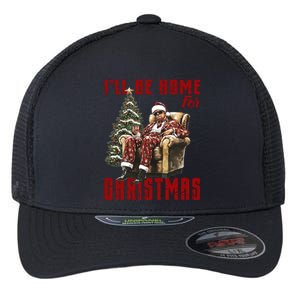 ILl Be Home For Christmas Holiday Xmas Donald Trump Flexfit Unipanel Trucker Cap