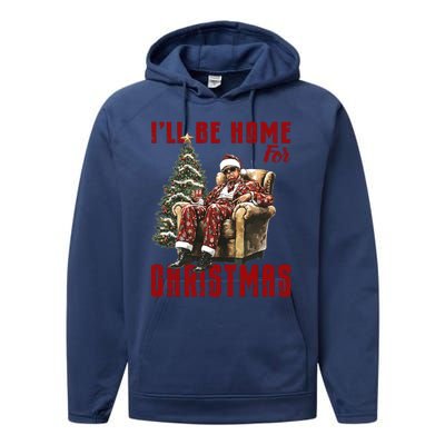 ILl Be Home For Christmas Holiday Xmas Donald Trump Performance Fleece Hoodie