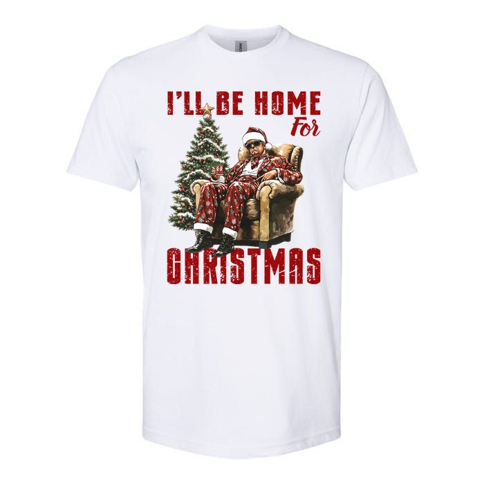 ILl Be Home For Christmas Holiday Xmas Donald Trump Softstyle CVC T-Shirt